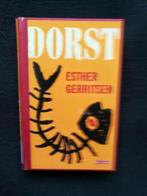 Esther Gerritsen - Dorst, Ophalen of Verzenden, Gelezen, Esther Gerritsen, Nederland