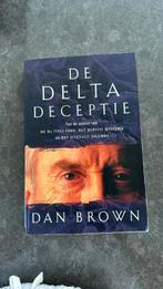 Dan Brown - De Delta deceptie, Ophalen of Verzenden, Zo goed als nieuw, Nederland, Dan Brown
