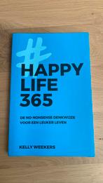 Kelly Weekers - Happy Life 365, Ophalen of Verzenden, Kelly Weekers