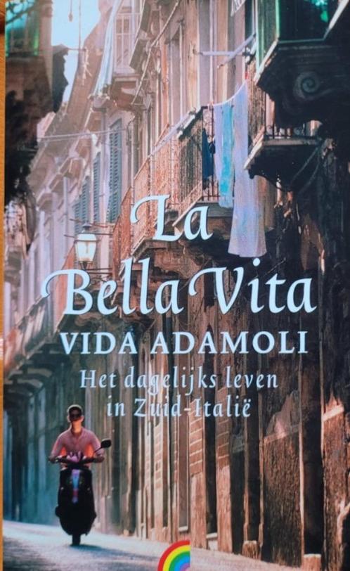 Vida Adamoli: La bella vita, Boeken, Romans, Gelezen, Ophalen of Verzenden