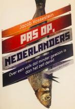 Gesigneerd, Jacob Vossestein, Pas op, Nederlanders, Maatschappij en Samenleving, Zo goed als nieuw, Nederland, Jacob Vossestein