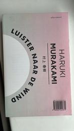 Haruki Murakami - Luister naar de wind; Flipperen in 1973, Haruki Murakami, Ophalen of Verzenden, Zo goed als nieuw