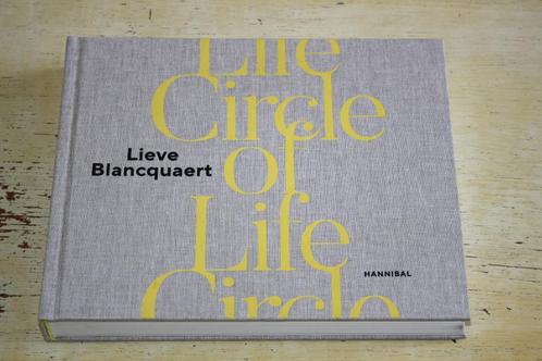 Lieve Blancquaert The Circle of Life geboorte dood huwelijk, Boeken, Kunst en Cultuur | Fotografie en Design, Zo goed als nieuw