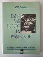 Kamp van Hoop en Wanhoop -Getuigen van Westerbork 1939-1945, Ophalen of Verzenden, Overige onderwerpen, Tweede Wereldoorlog, Gelezen