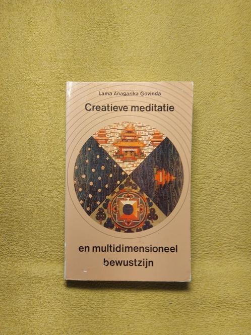 Creatieve meditatie - Lama Anagarika Govinda., Boeken, Esoterie en Spiritualiteit, Ophalen of Verzenden