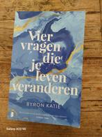 Vier vragen die je leven veranderen - Byron Katie, Boeken, Achtergrond en Informatie, Spiritualiteit algemeen, Byron Katie, Ophalen of Verzenden