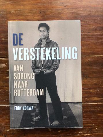 Eddy Korwa De verstekeling van Sorong naar Rotterdam 2020 beschikbaar voor biedingen