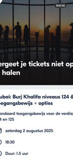 Tickets voor burj khalifa dubai zaterdag 2 augustus, Tickets en Kaartjes, Drie personen of meer