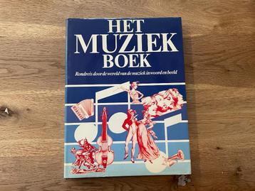 D430 Het Muziek Boek. Rondreis door de wereld van ... beschikbaar voor biedingen