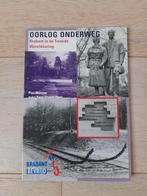 Oorlog onderweg, Brabant in de Tweede Wereldoorlog P.Mooren, Ophalen of Verzenden, Tweede Wereldoorlog