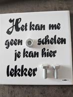 Spreuk tegeltje voor op de WC, Ophalen of Verzenden, Zo goed als nieuw