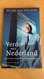 Peter van Walsum - Verder met Nederland, Boeken, Ophalen of Verzenden