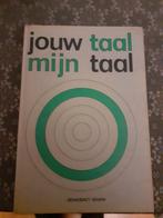 Schoolboekjes, jouw taal mijn taal., Boeken, Schoolboeken, Ophalen of Verzenden, Zo goed als nieuw, Overige niveaus, Nederlands