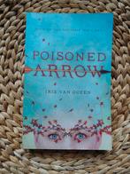 Iris van Ooyen - Poisoned Arrow, Boeken, Ophalen of Verzenden, Zo goed als nieuw