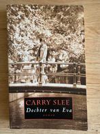 Carry Slee - Dochter van Eva, Carry Slee, Ophalen of Verzenden, Zo goed als nieuw, Nederland