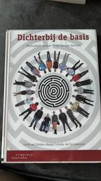 Margot Scholte - Dichterbij de basis, Sociale wetenschap, Ophalen of Verzenden, Zo goed als nieuw, Margot Scholte; Ard Sprinkhuizen; Gerda van Straten