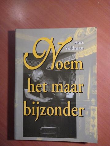 Veldman, Aart. Noem het maar bijzonder beschikbaar voor biedingen