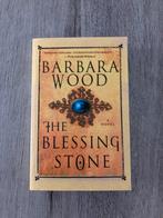 The Blessing Stone - Barbara Wood, Ophalen of Verzenden, Zo goed als nieuw, Nederland
