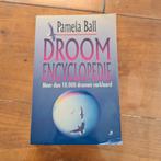 Droom Encyclopedie - Pamela Ball, Boeken, Gelezen, Pamela Ball, Ophalen of Verzenden, Los deel
