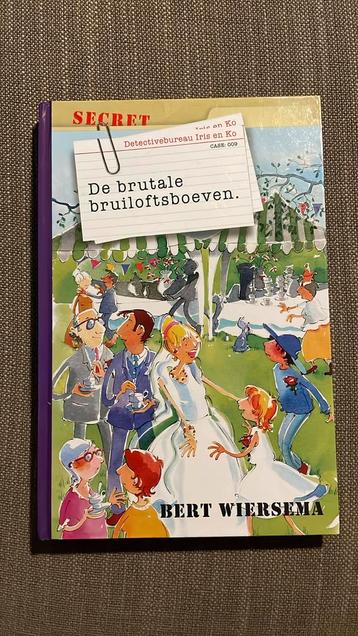 Bert Wiersema - De brutale bruiloftsboeven beschikbaar voor biedingen