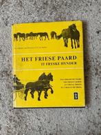 fotoboek Het Friese Paard.it Fryske hynder, The Frisian hors, Ophalen of Verzenden, 20e eeuw of later, Gelezen, M.J.Barones van Heemstra