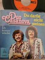 Duo Casanova/ du darfst nicht weinen, Ophalen of Verzenden, Gebruikt