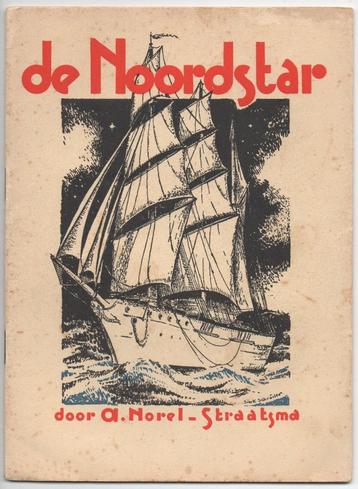 De Noordstar - A Norel-Straatsma