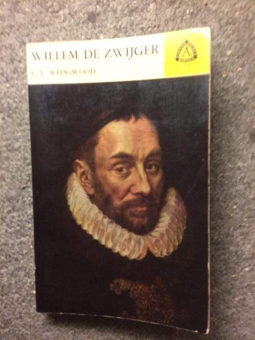 Willem De Zwijger ; door C.V. Wedgwood, Boeken, Geschiedenis | Vaderland, Gelezen, 15e en 16e eeuw, Ophalen of Verzenden