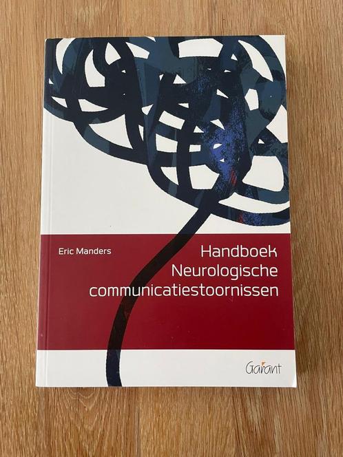 Handboek Neurologische communivatie stoornissen Eric Manders, Boeken, Studieboeken en Cursussen, Zo goed als nieuw, HBO, Beta