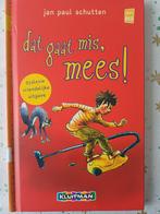 JAN Paul Schutten.  Dat gaat mis Mees!, Ophalen of Verzenden, Zo goed als nieuw, Jan PAUL Schutten.