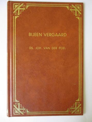 Ds. Joh. van der Poel: Bijeen vergaard. beschikbaar voor biedingen