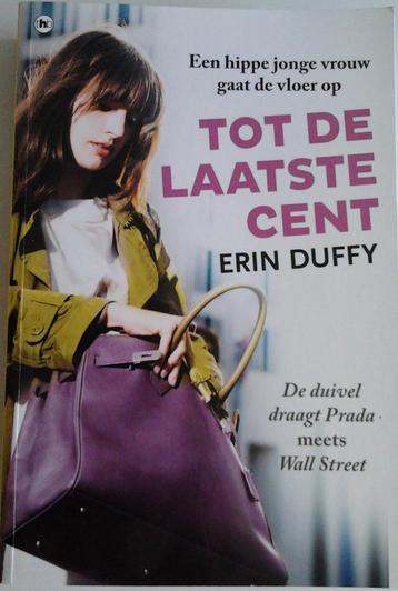 Boek Tot de laatste cent Erin Duffy beschikbaar voor biedingen