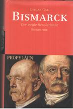 Bismarck. Der weisse Revolutionär. Biographie, Gelezen, 19e eeuw, Europa, Ophalen of Verzenden