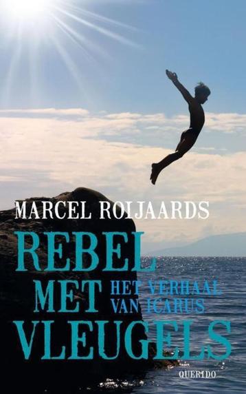 Rebel met vleugels, het verhaal van Icarus - M Roijaards beschikbaar voor biedingen