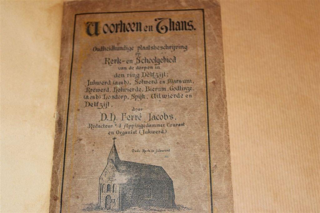 Antieke Historie [1909] — Kerk & School in de Ring Delfzijl, Ophalen of Verzenden, Gelezen