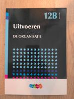 Jellema Uitvoering 12B - De Organisatie, Boeken, ThiemeMeulenhoff, Zo goed als nieuw, Beta, HBO