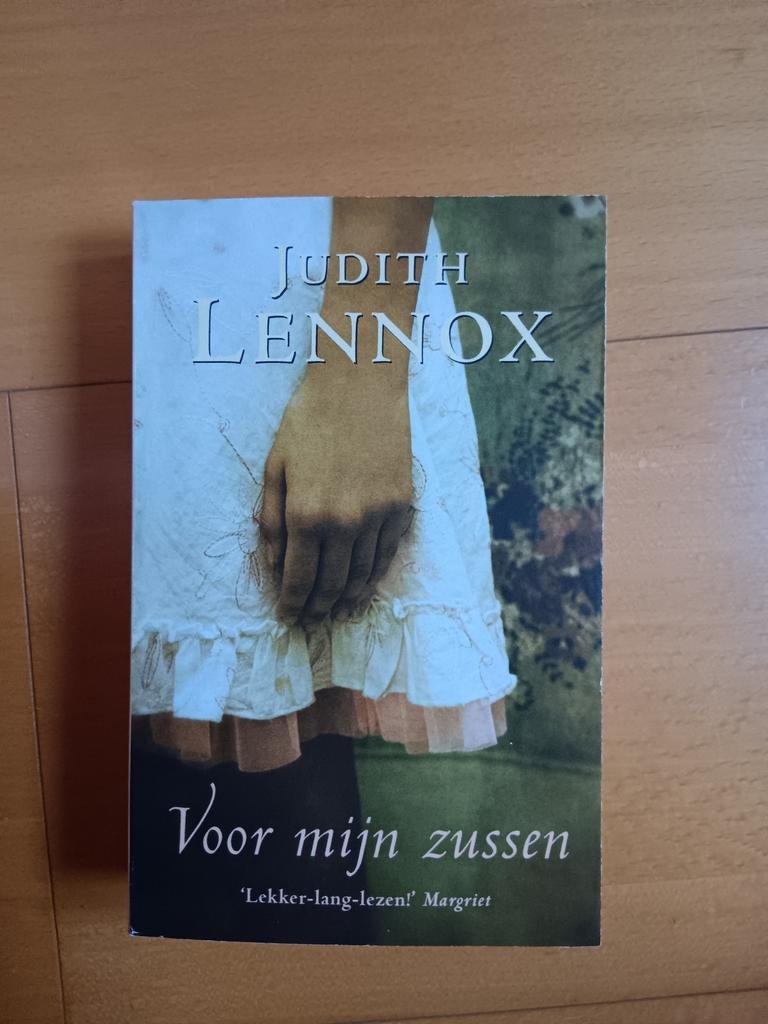 Voor mijn zussen - Judith Lennox (roman), Ophalen of Verzenden, Gelezen, Judith Lennox, Nederland