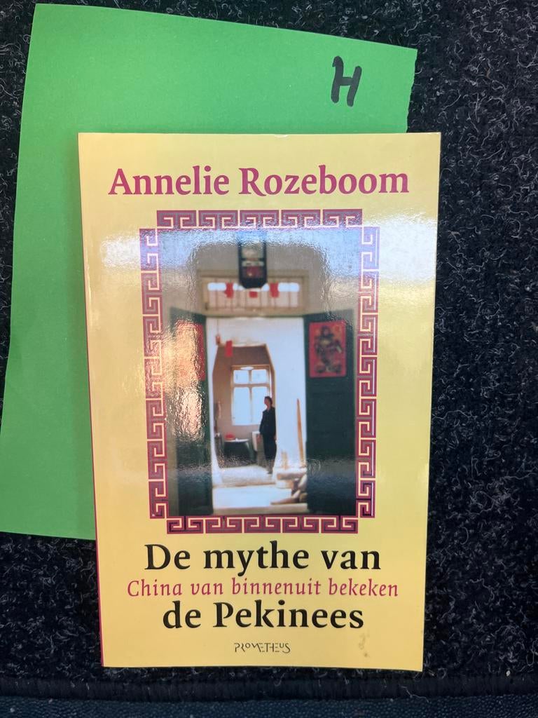 De mythe van China van binnenuit bekeken de Pekinees, Ophalen of Verzenden, Zo goed als nieuw