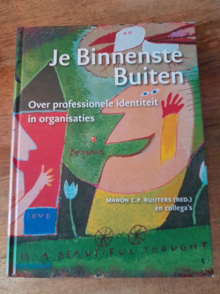 Manon C.P. Ruijters - Je binnenste buiten, Boeken, Wetenschap, Zo goed als nieuw, Sociale wetenschap, Ophalen of Verzenden