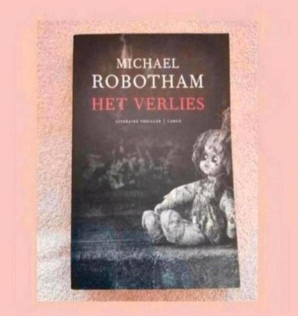 Michael Robotham. Het verlies, Boeken, Ophalen of Verzenden, Zo goed als nieuw