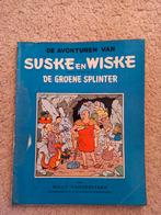 Suske en Wiske Blauwe reeks De Groene Splinter 1e druk, Boeken, Gelezen, Willy Vandersteen, Eén stripboek, Ophalen of Verzenden