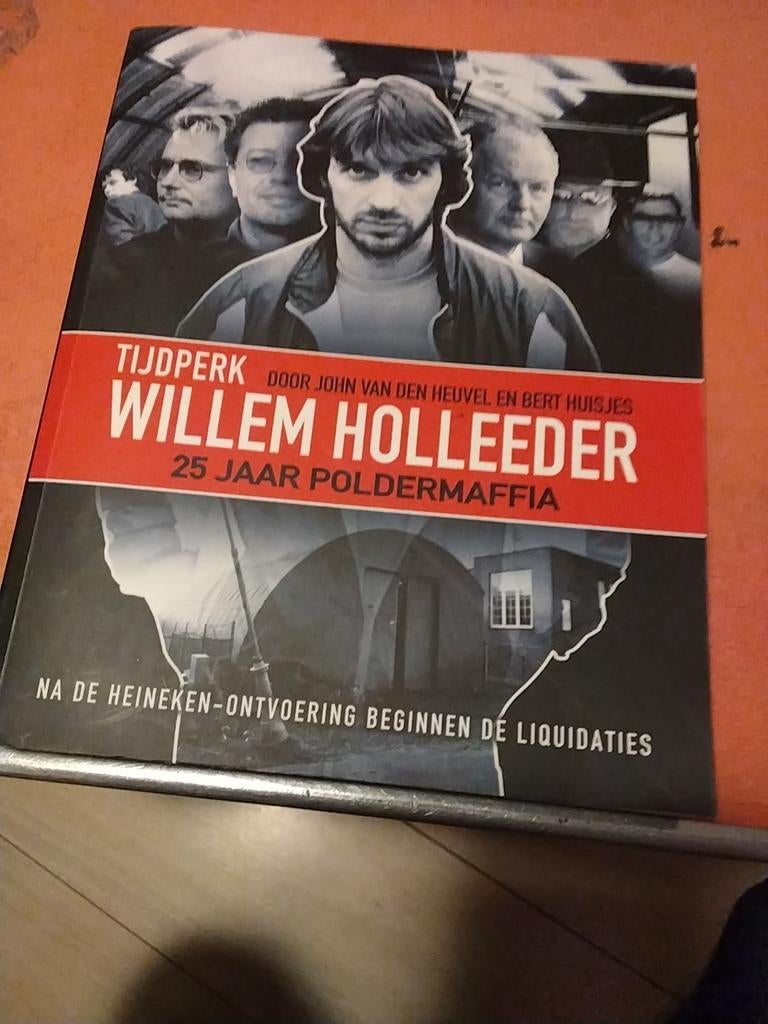John van den heuvel Willem holleeder 25 jaar poldermaffia€5, Boeken, Ophalen of Verzenden, Zo goed als nieuw, Media