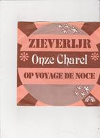 7" Single Onze Charel - Zieverijr, Ophalen of Verzenden, Gebruikt, Nederlandstalig