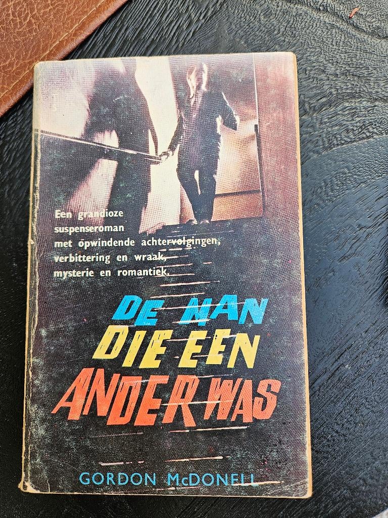 Gordon MacDonell - de man die een ander was, Ophalen of Verzenden, Gelezen