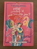 Francine Oomen - Hoe overleef ik met/zonder jou, Francine Oomen, Ophalen of Verzenden, Zo goed als nieuw, Fictie