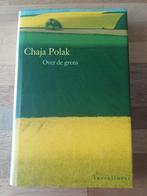 Chaja Polak - Over de grens, Ophalen of Verzenden, Zo goed als nieuw, Chaja Polak