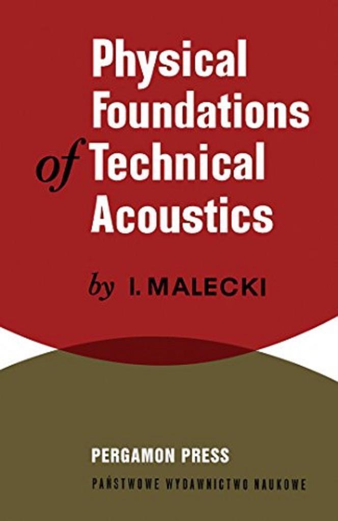 I Malecki Physical Foundations of Technical Acoustics, Ophalen of Verzenden, Nieuw, Natuurwetenschap