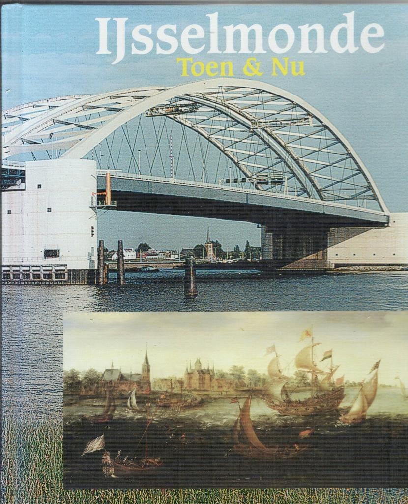 IJsselmonde Toen en Nu, Boeken, Geschiedenis | Stad en Regio, Ophalen of Verzenden, Gelezen