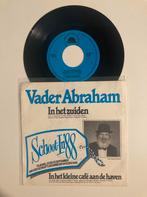 Vader Abraham - In het zuiden / Het kleine café aan de haven, Ophalen of Verzenden, 7 inch, Single