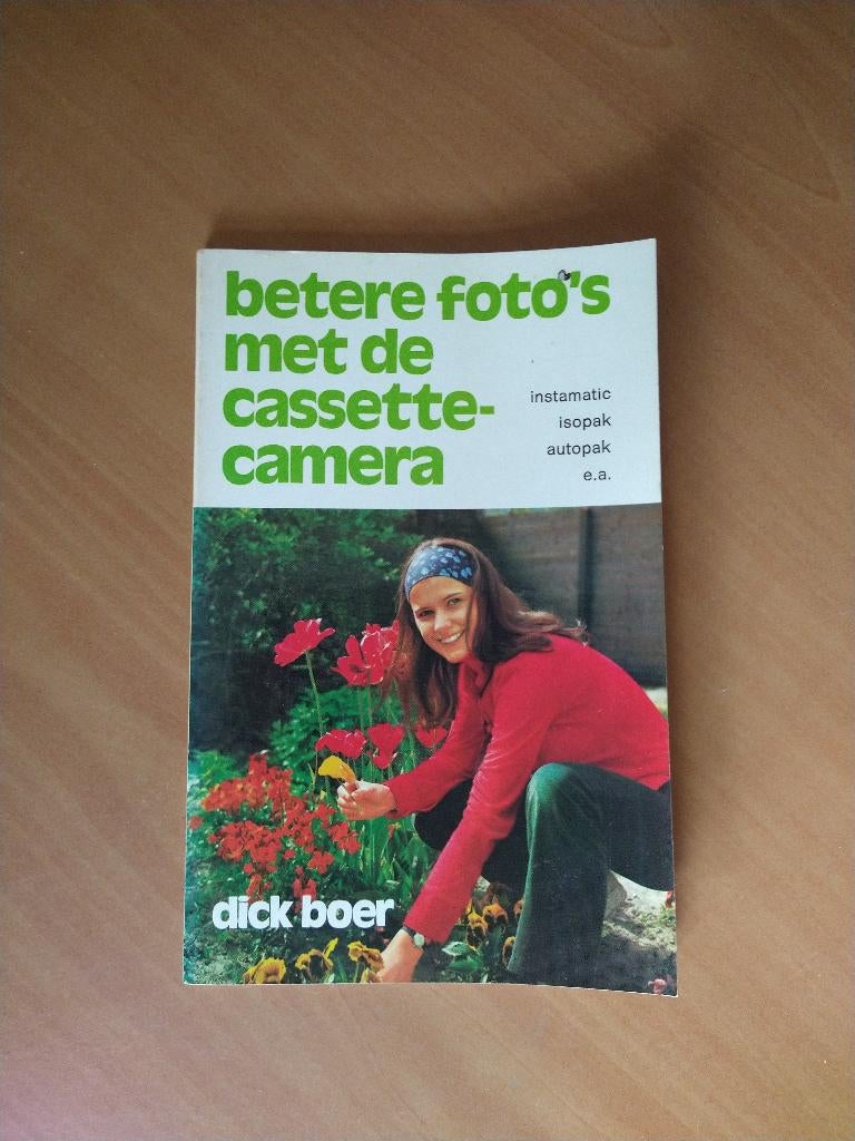 Boer, Dick Betere foto' s met de cassettecamera, Ophalen of Verzenden, Gelezen
